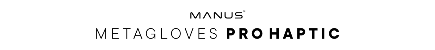 MANUS Metagloves Pro Haptic触觉反馈数据手套